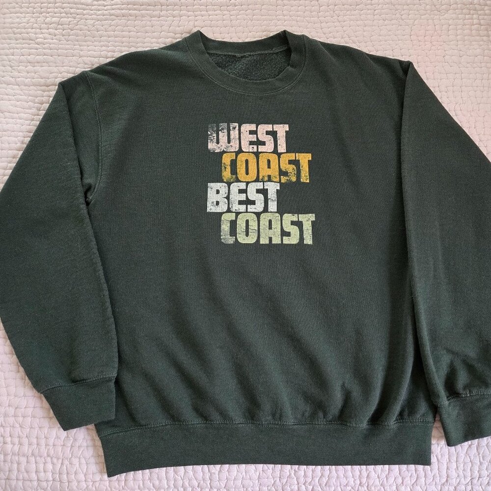 EUC "West Coast Best Coast" sweatshirt - Dark Forest Green